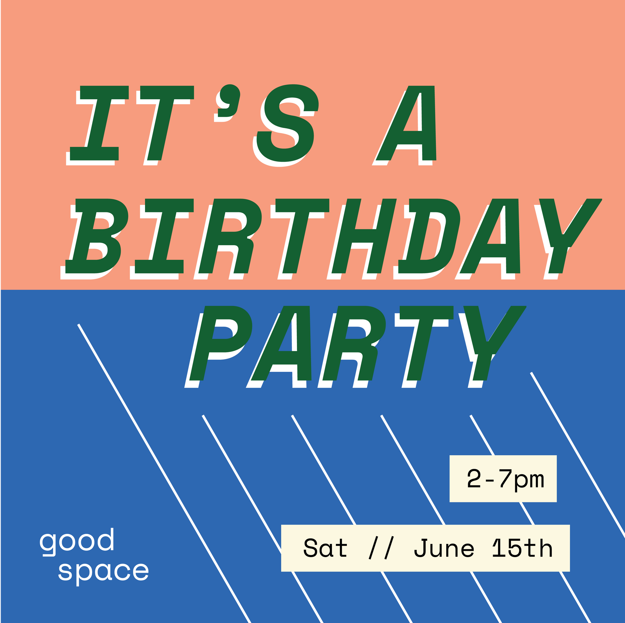 Good Space Birthday Party