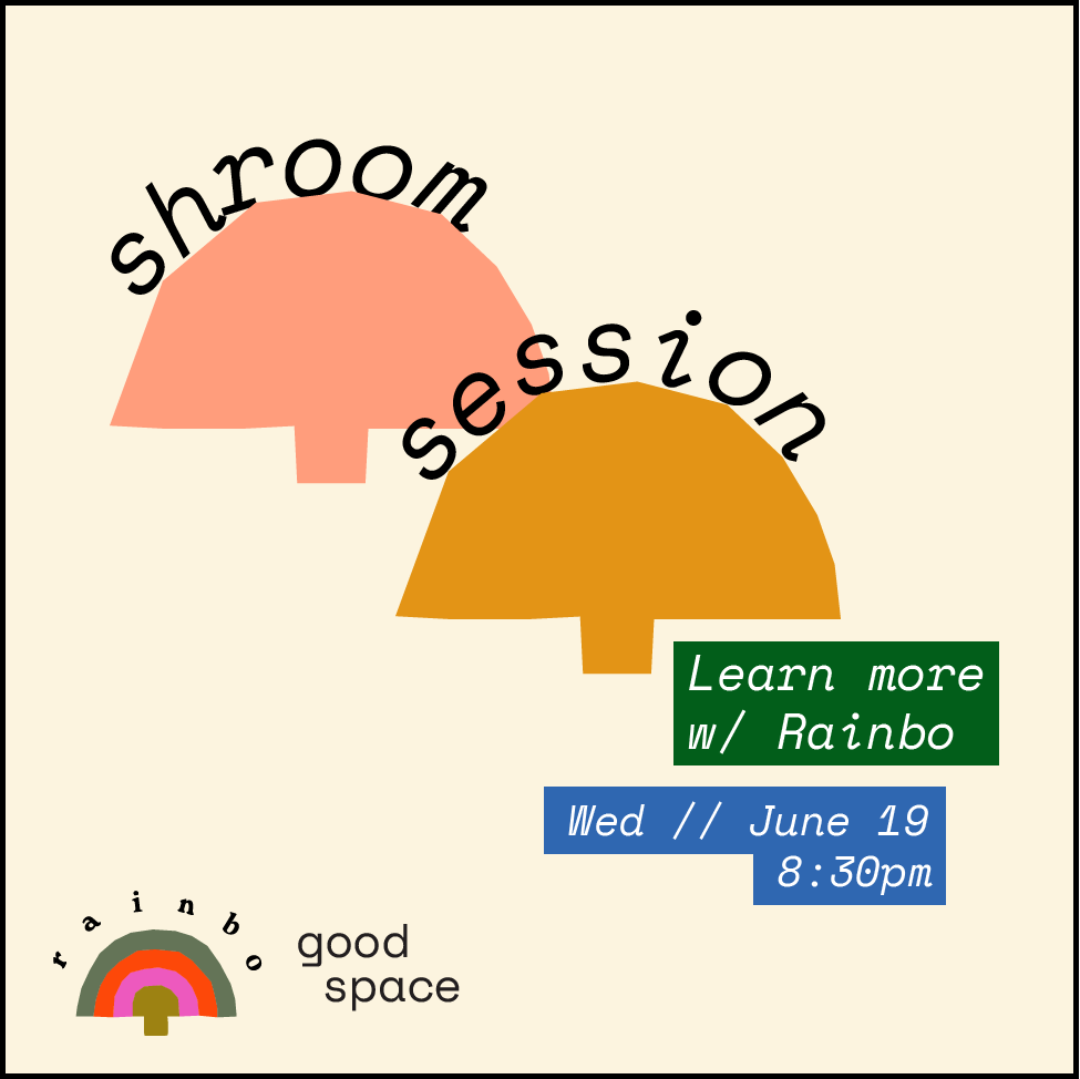 Shroom Session